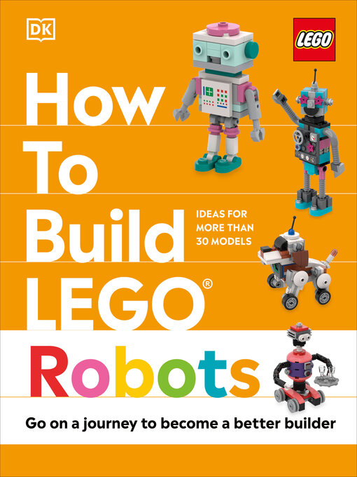 Title details for How to Build LEGO Robots by Jessica Farrell - Available